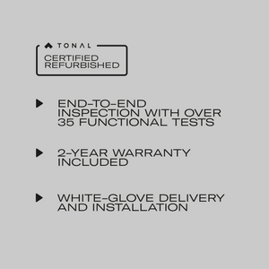 Tonal 1 Certified Refurbished