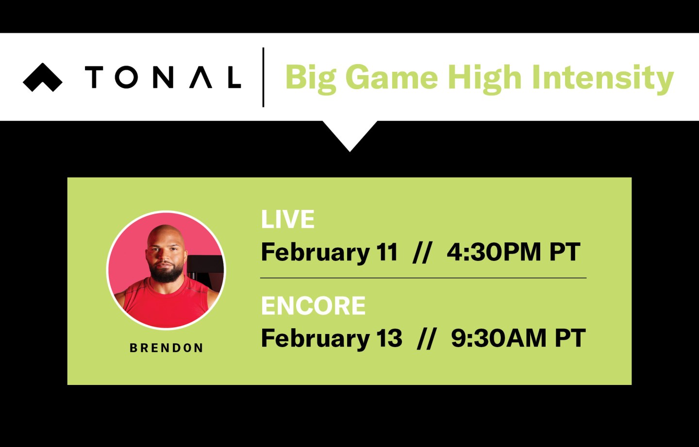 Coach Brendon's Big Game High Intensity class schedule